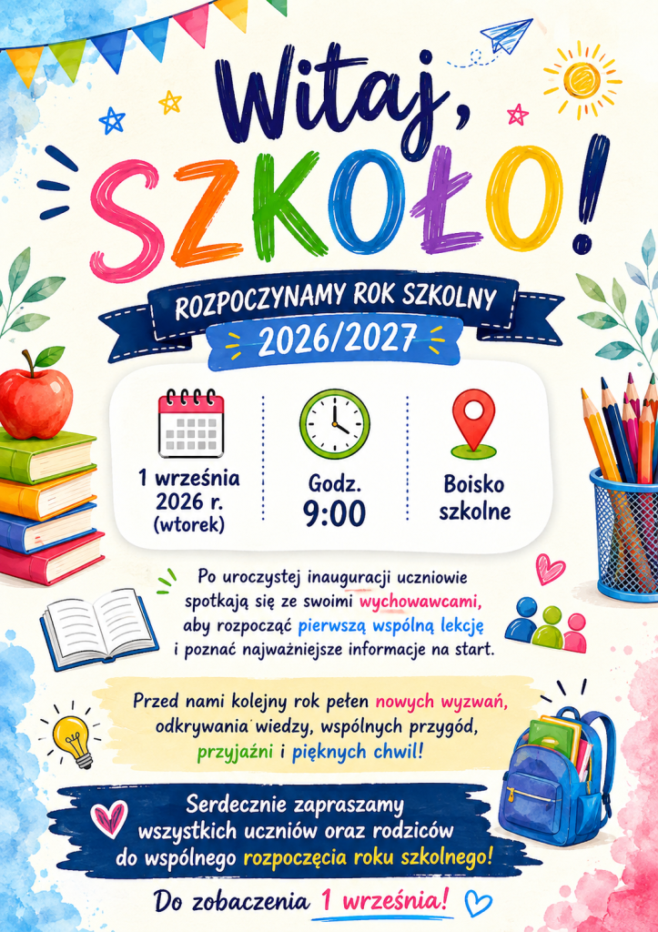 informacja dotycząca rozpoczęcia roku szkolnego